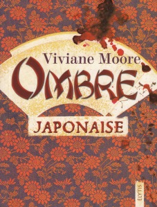 Ombre japonaise - Moore